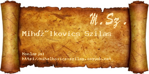 Mihálkovics Szilas névjegykártya